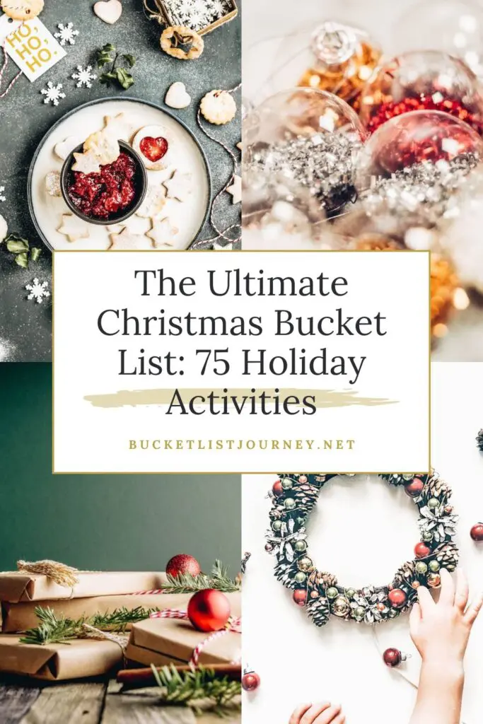 The Ultimate Christmas Bucket List: 75 Holiday Activities