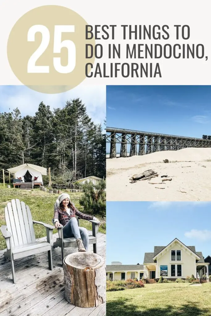 25 Best Things to do in Mendocino, California