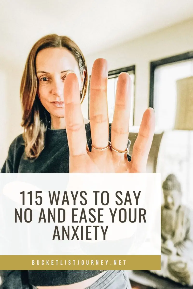 115 Ways to Say No and Ease Your Anxiety 115 Ways to Say No and Ease Your Anxiety