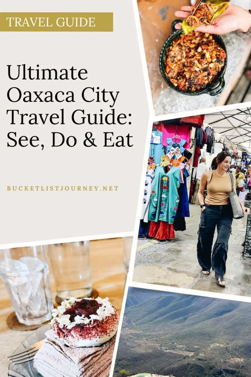 Ultimate Oaxaca City Travel Guide Pinterest Ultimate Oaxaca City Travel Guide: See, Do & Eat