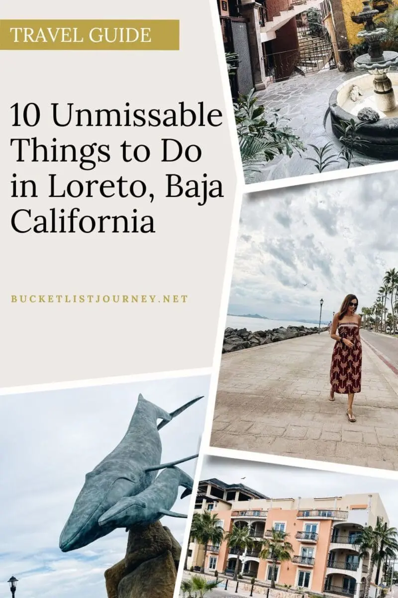 10 Unmissable Things to Do in Loreto, Baja California