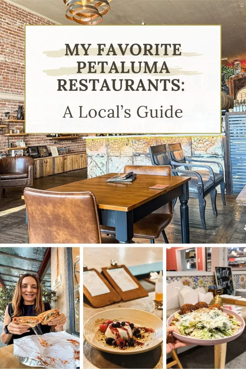 My Favorite Petaluma Restaurants: A Local’s Guide