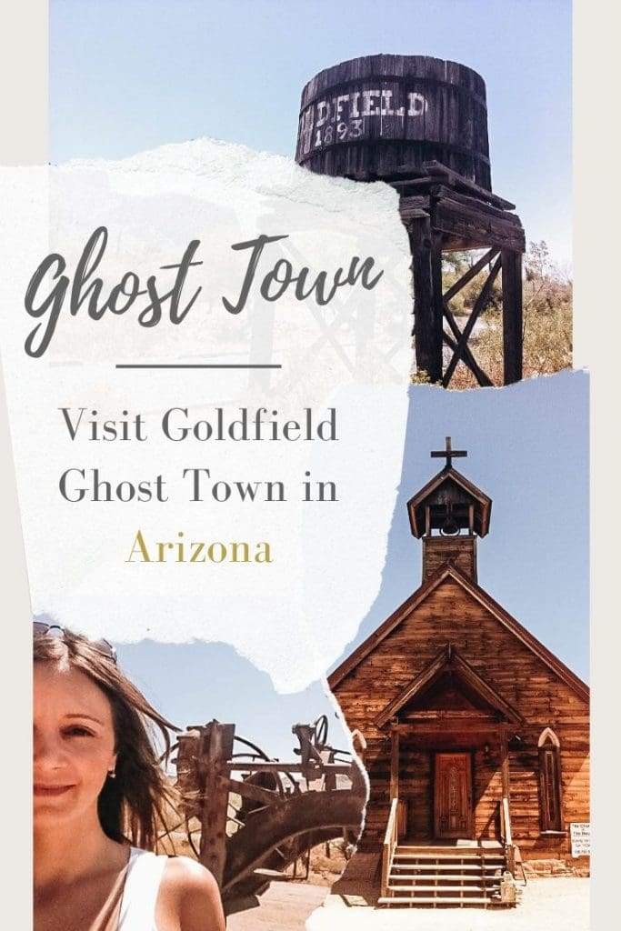 Goldfield Ghost Town