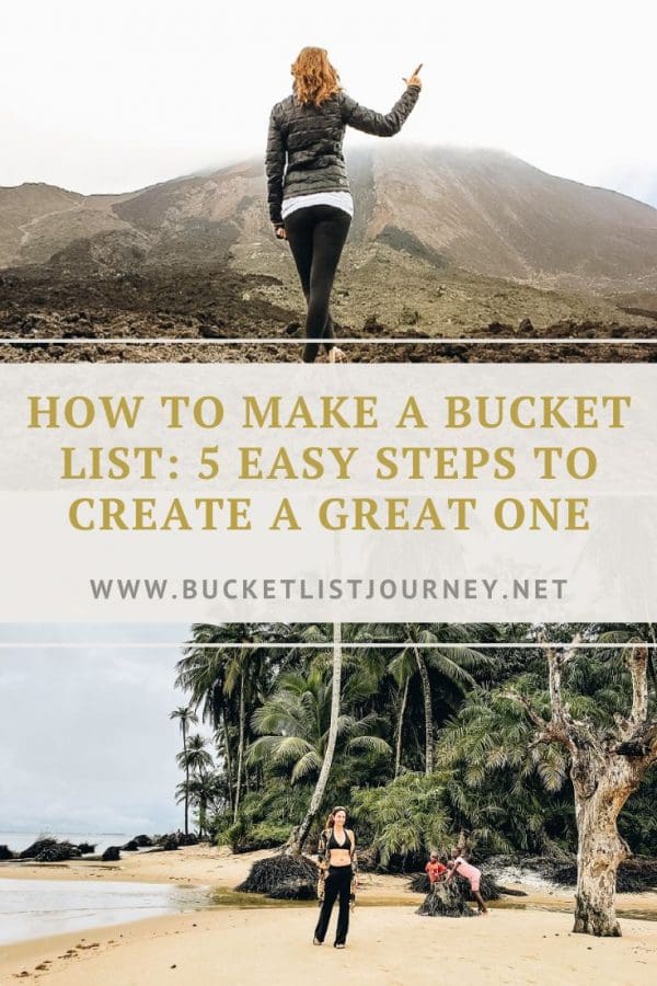 How to Make a Bucket List 5 Easy Steps to Create a Great One