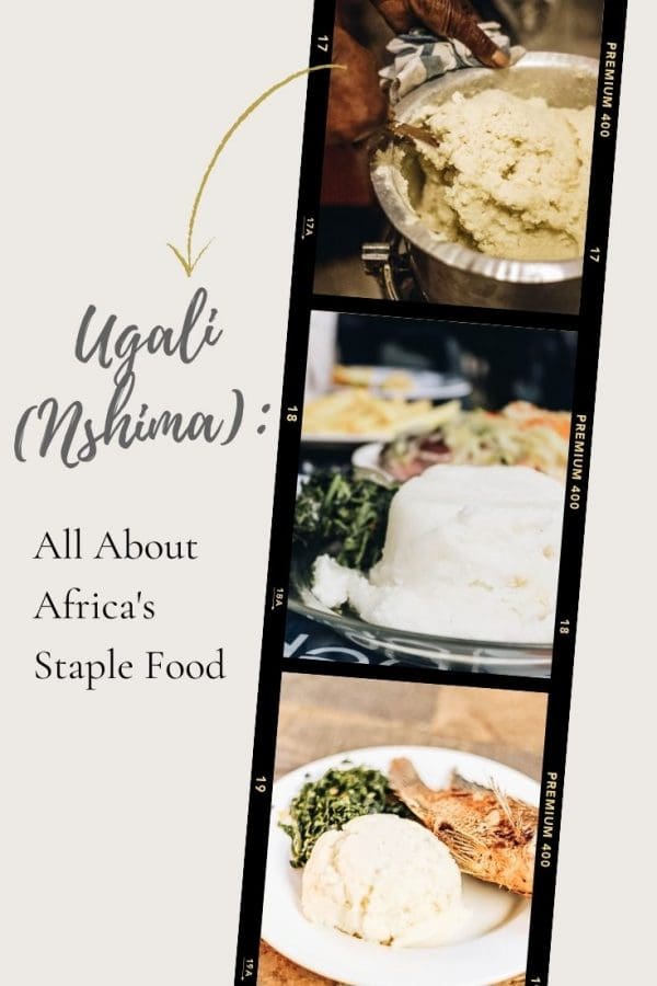 Ugali (Nshima) All About Africa's Staple Food