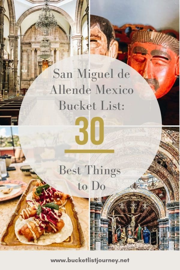 San Miguel De Allende Guanajuato Your Bucket List Starts Now - c3njity