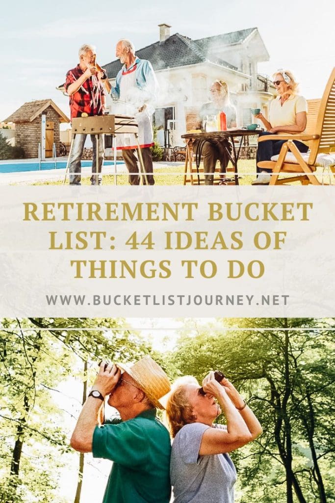 Retirement Bucket List 44 Activity Ideas and Things to Do
